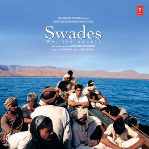 Swades (2004) (A.R. Rahman)